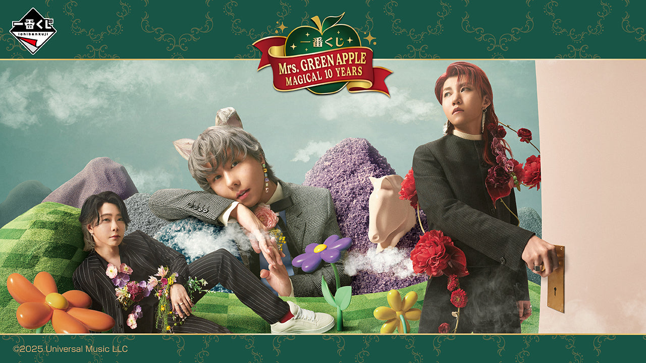 Mrs. GREEN APPLE ~ ICHIBAN KUJI X BANDAI // PRIZE DRAW