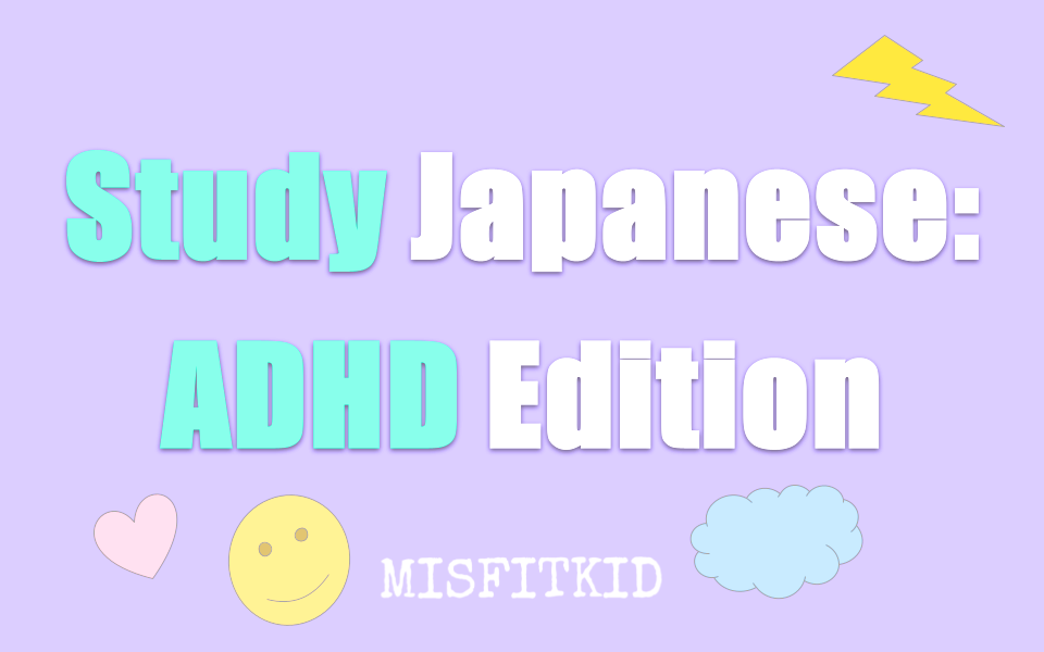 Study Japanese: ADHD Edition // Spreadsheet
